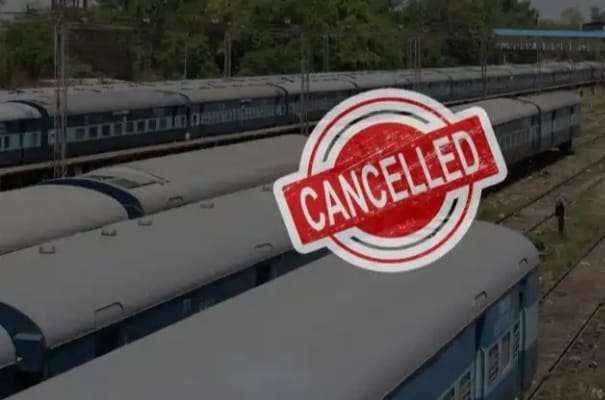 Check this list before travelling, these 15 trains will be cancelled from 1st to 5th